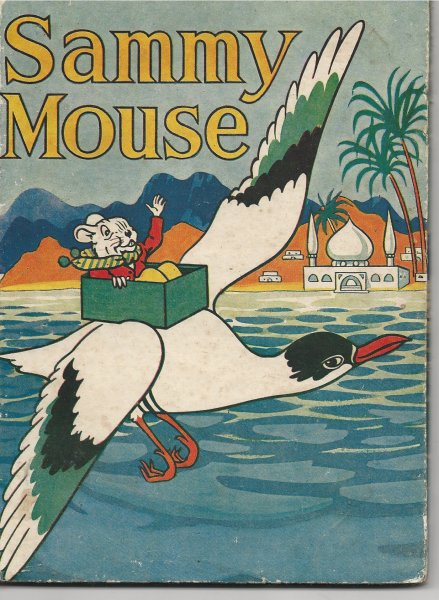 Image for Sammy Mouse A Tale for Tiny Tots