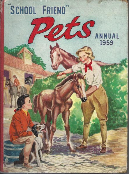 Image for School Friend Pets Annual; 1959