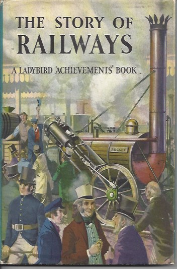 The Story of Railways - a Ladybird's Achievements Book Image for The Story of Railways - a Ladybird's Achievements Book