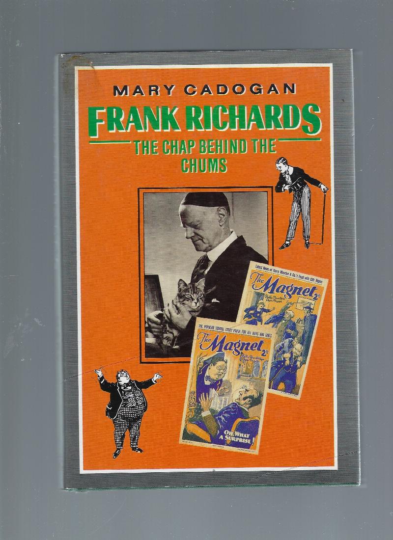 Image for Frank Richards The Chap Behind the Chums
