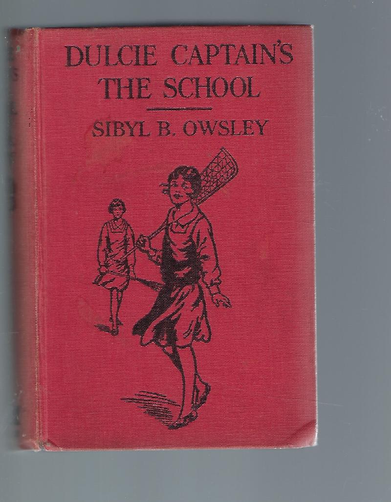 Image for Dulcie Captain's the School A Tale of Schoolgirls and Guides