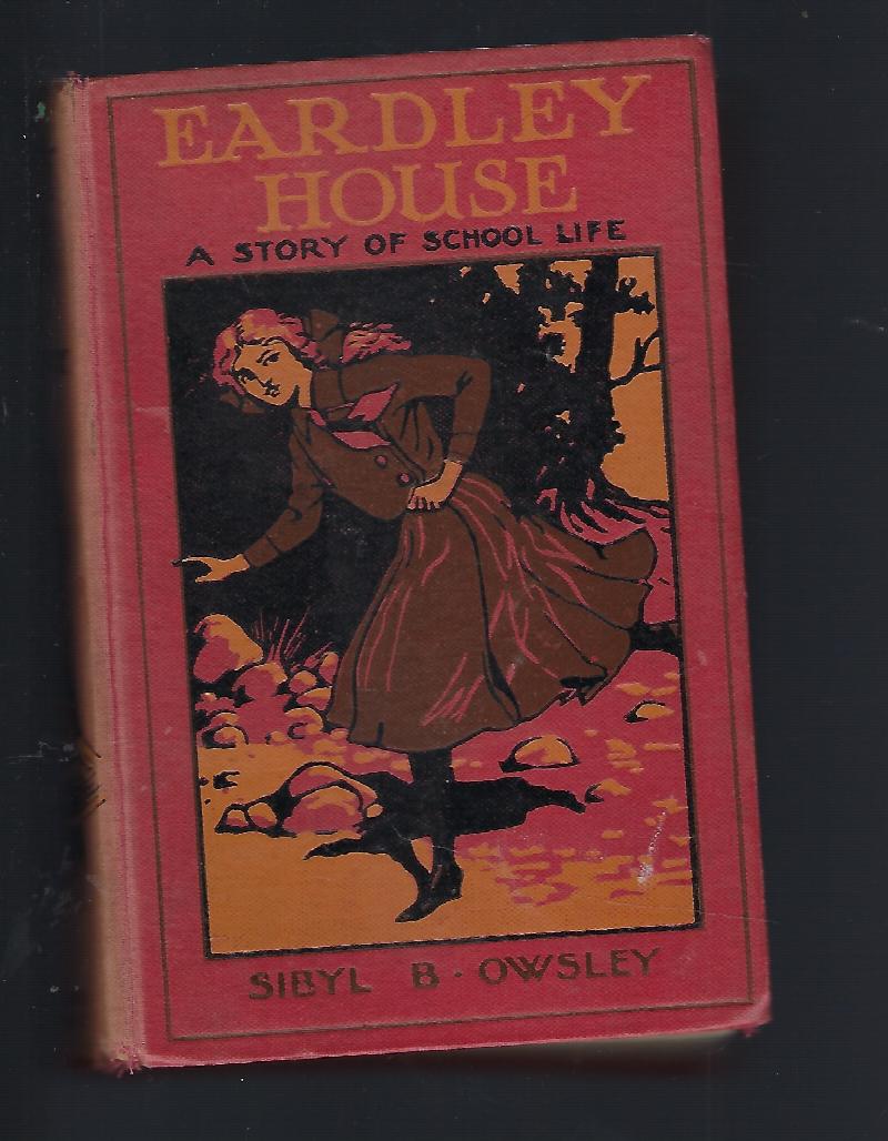 Image for Eardley House A Story of School Life
