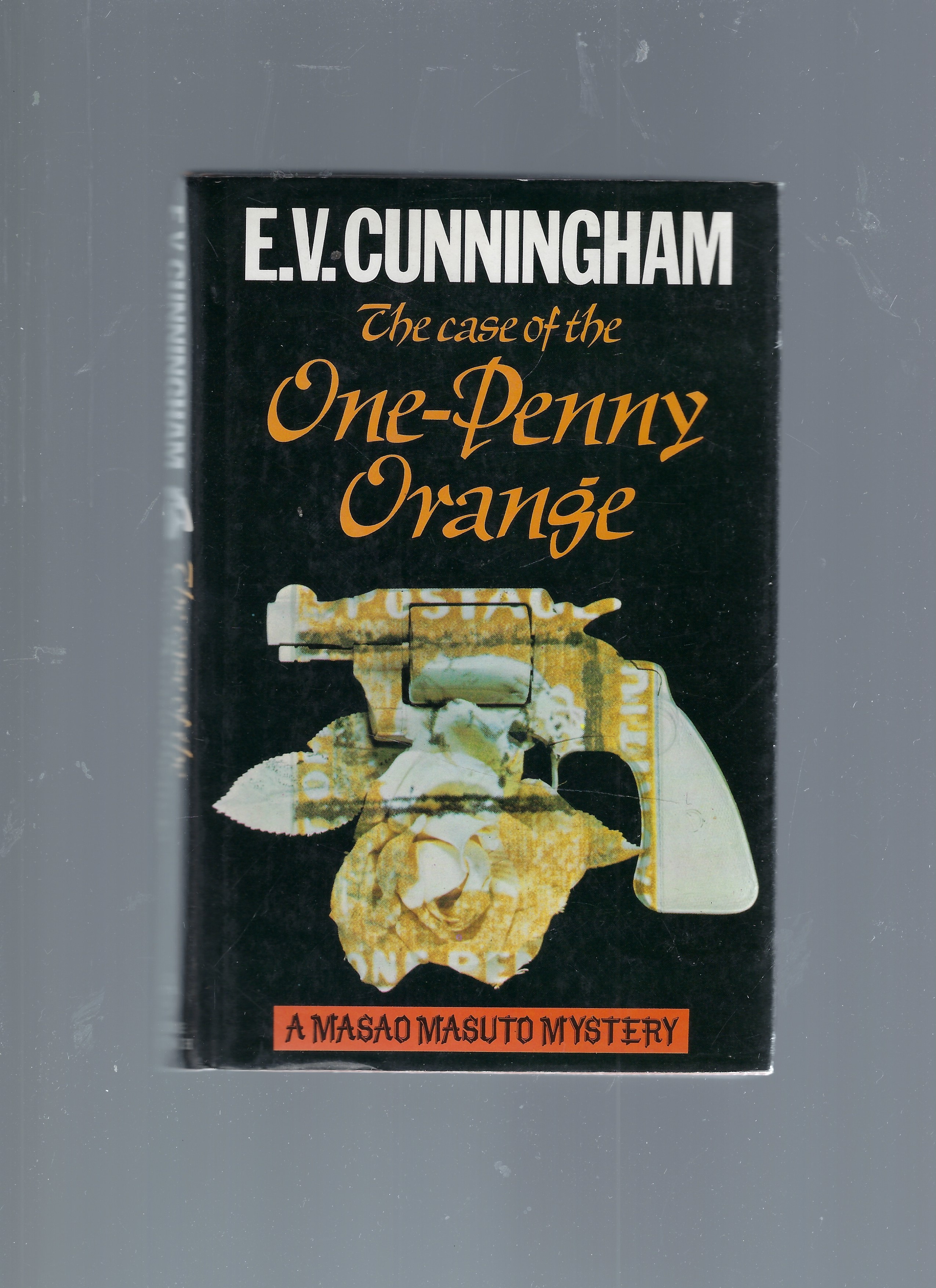The Case of the One-Penny Orange; A Masao Masuto Mystery