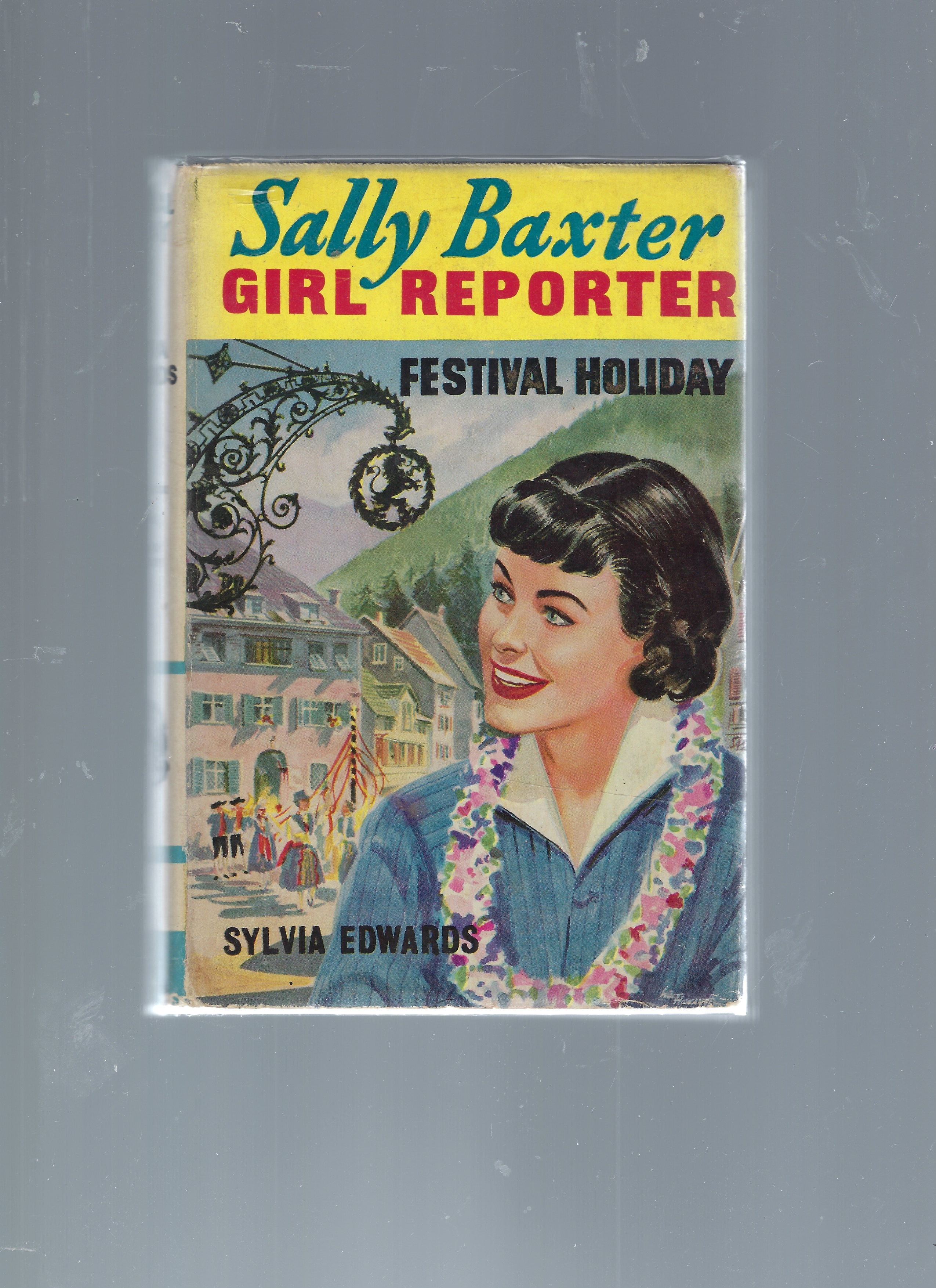 Image for Sally Baxter, Girl Reporter Festival Holiday Sally Baxter, Girl Reporter Festival Holiday