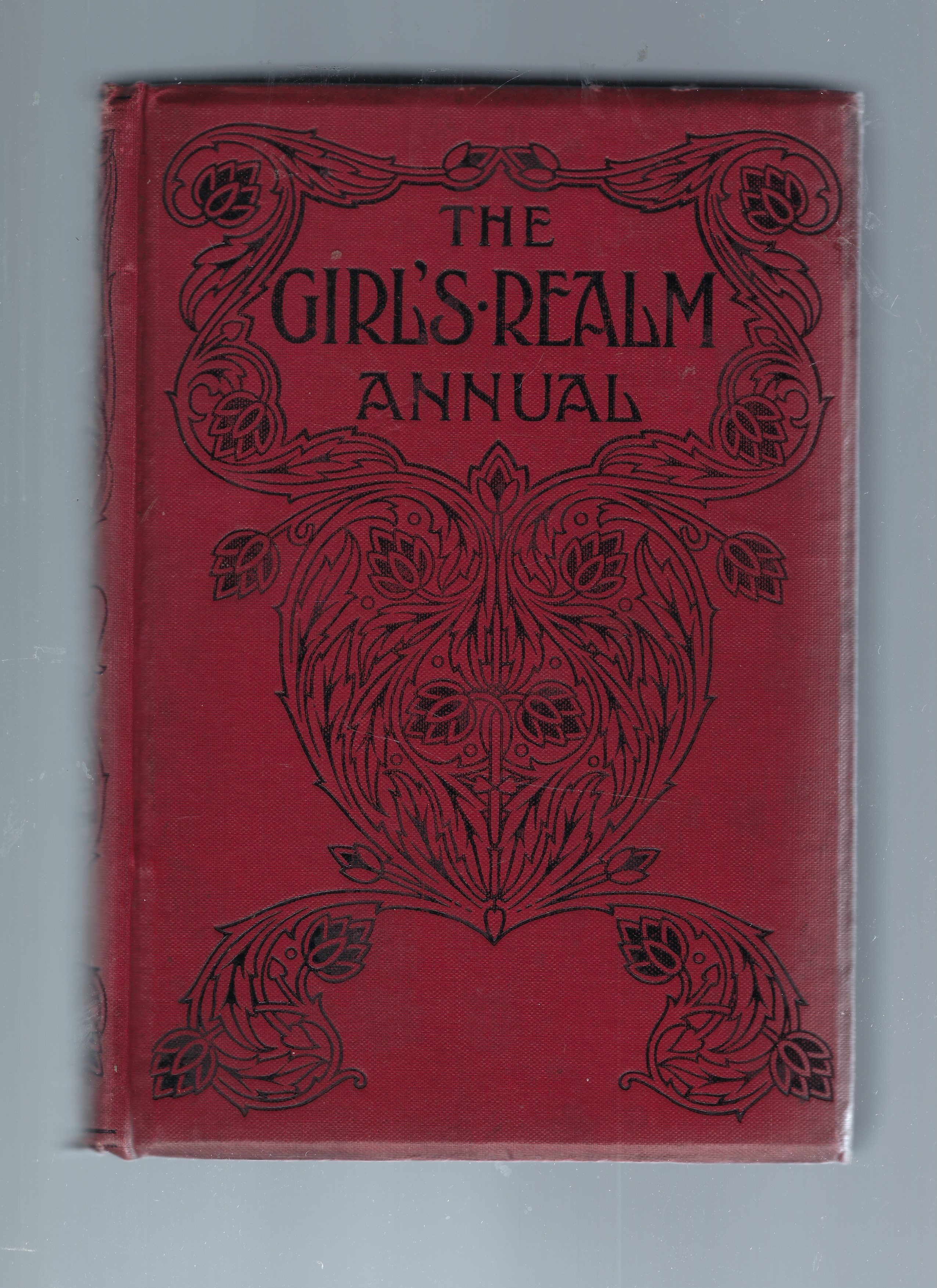 Image for The Girl's Realm Annual 1915, Containing Four Serials and a Largenumber of Short Stories, Plays, and Articles by Eminent Writers; Includes Greenmantle (Dorita Fairlie Bruce) ; Susie's First Love Affair (Christine Chaundler) & so Much More The Girl's Realm Annual 1915, Containing Four Serials and a Largenumber of Short Stories, Plays, and Articles by Eminent Writers; Includes Greenmantle (Dorita Fairlie Bruce) ; Susie's First Love Affair (Christine Chaundler) & so Much More