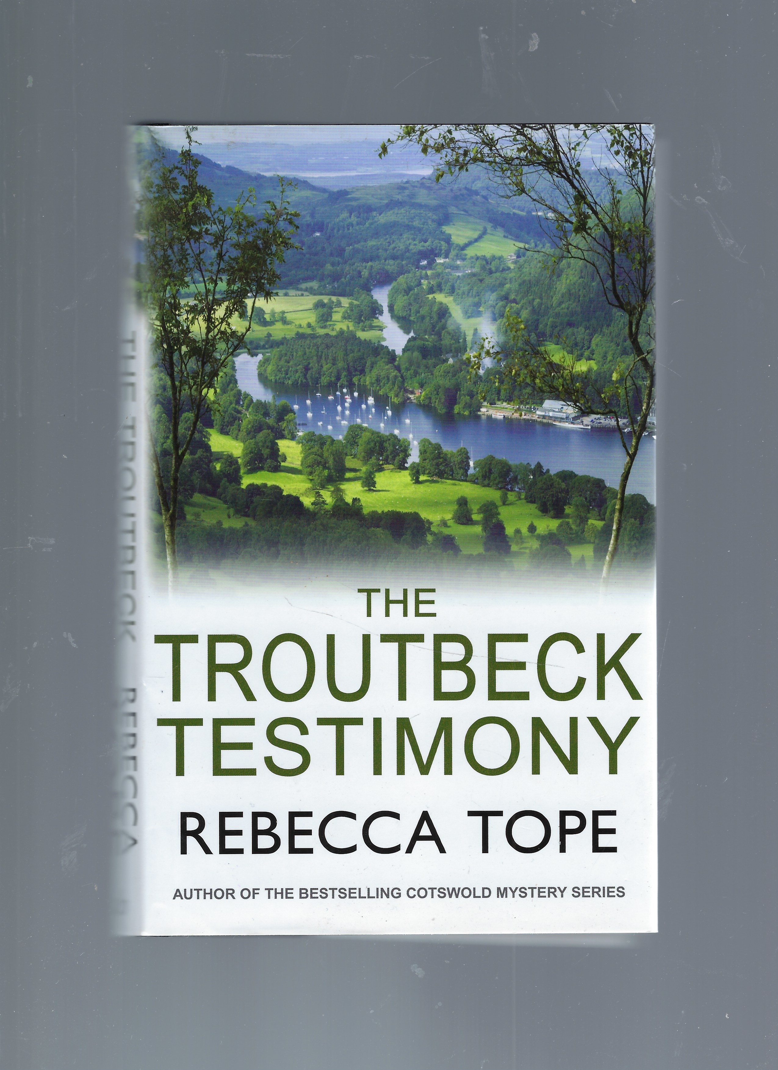 The Troutbeck Testimony