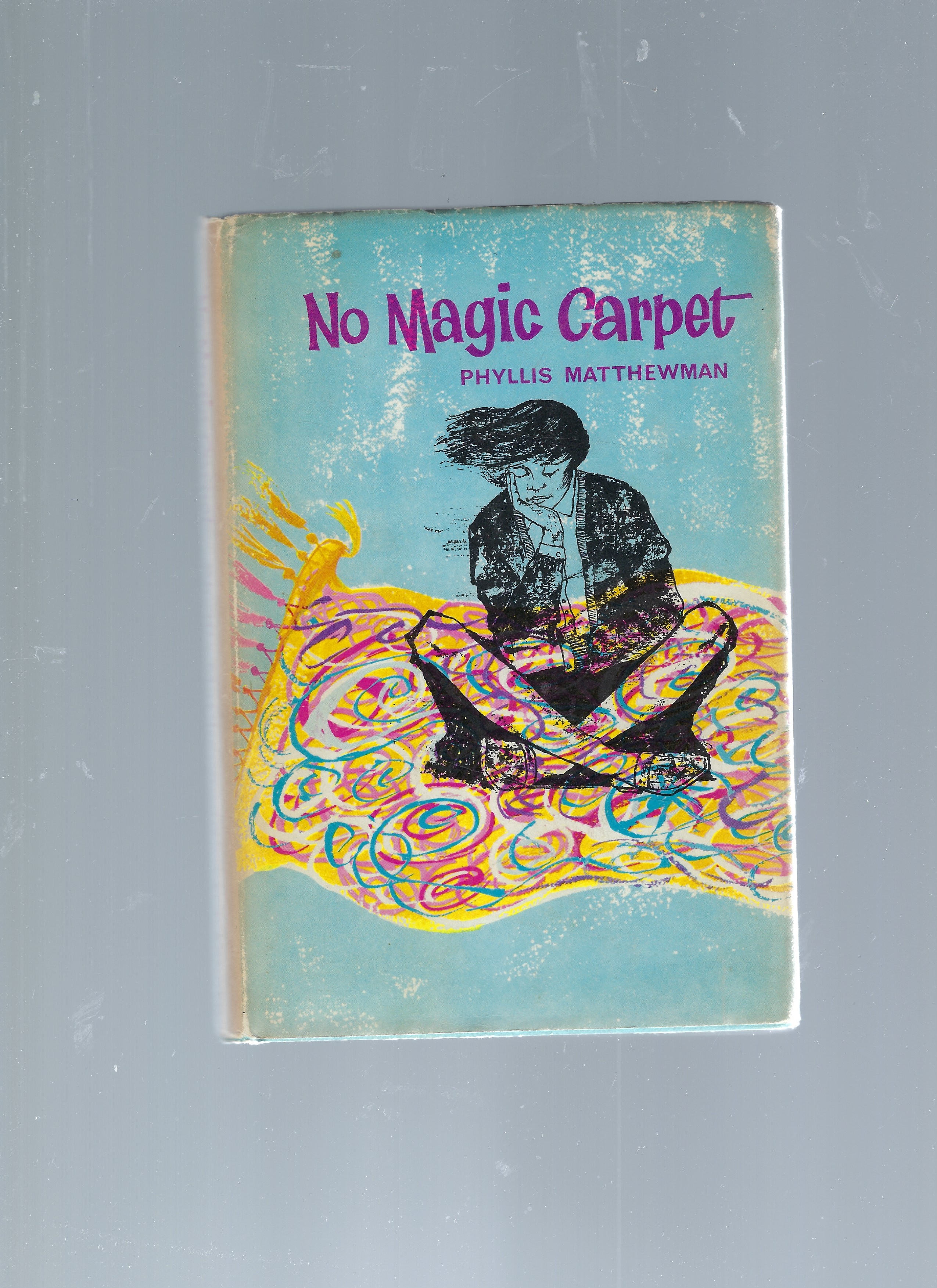 Image for No Magic Carpet No Magic Carpet