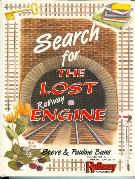 Image for Search for the Lost Railway Engine Search for the Lost Railway Engine