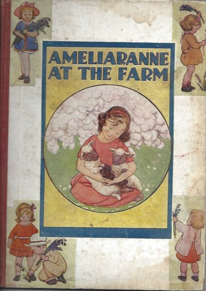 Ameliaranne At the Farm