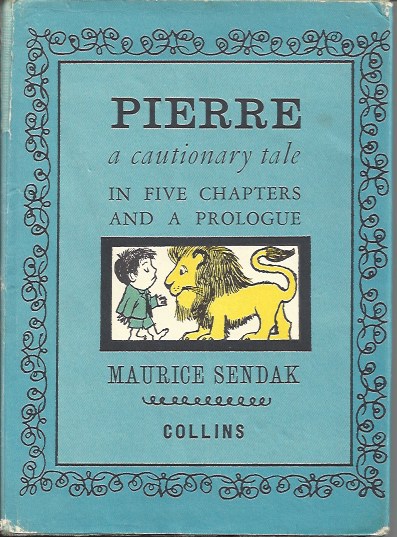 Pierre a Cautionary Tale in Five Chapters and a Prologue
