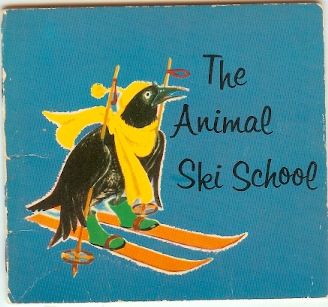 The Animal Ski School - a Handy Book No 255 Image for The Animal Ski School - a Handy Book No 255