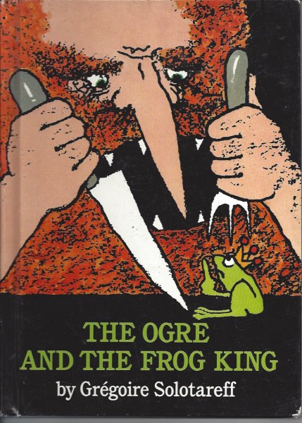 The Ogre and the Frog King