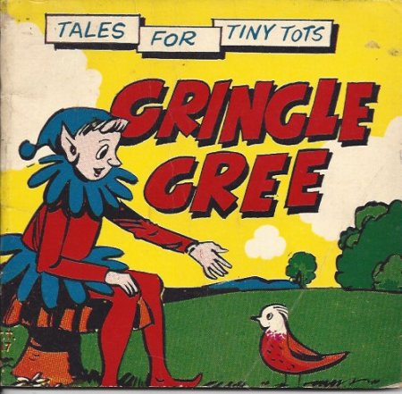 Tales for Tiny Tots: Gringle Gree Image for Tales for Tiny Tots: Gringle Gree