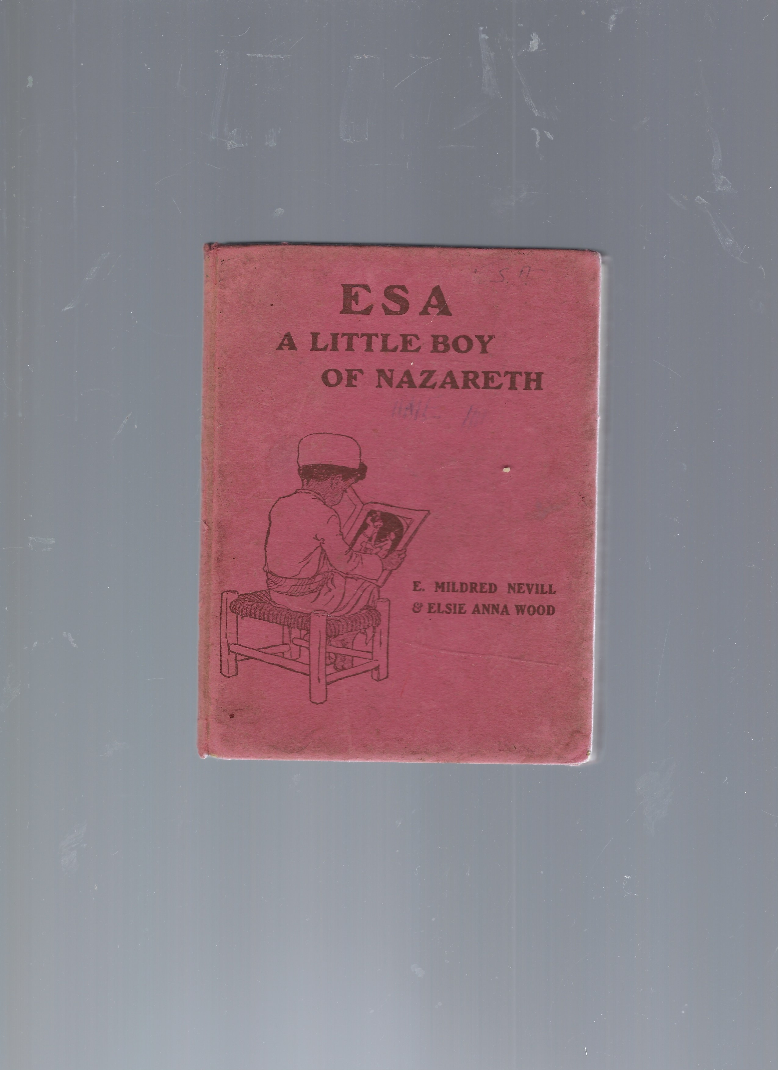 Image for Esa a Little Boy of Nazareth Esa a Little Boy of Nazareth