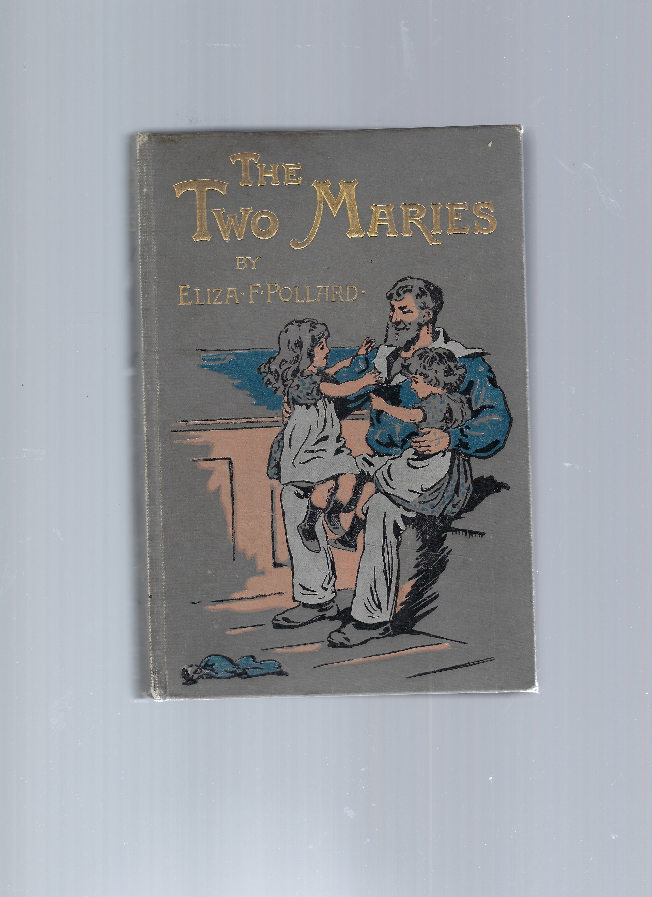 The Two Maries A Story for Girls