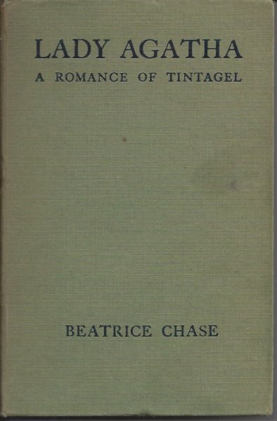 Image for Lady Agatha - Author Signed Copy A Romance of Tintagel