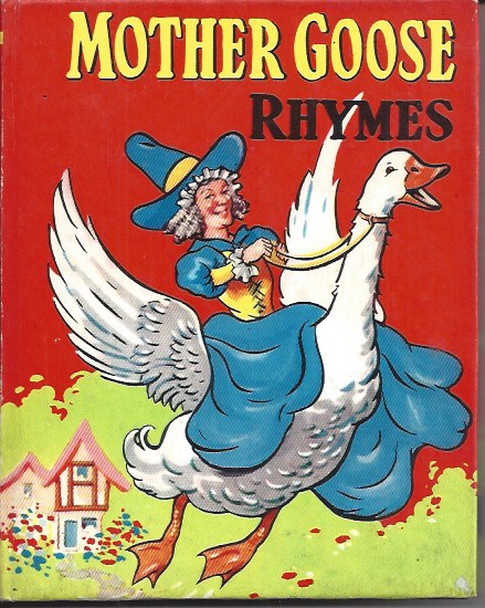 Mother Goose Rhymes