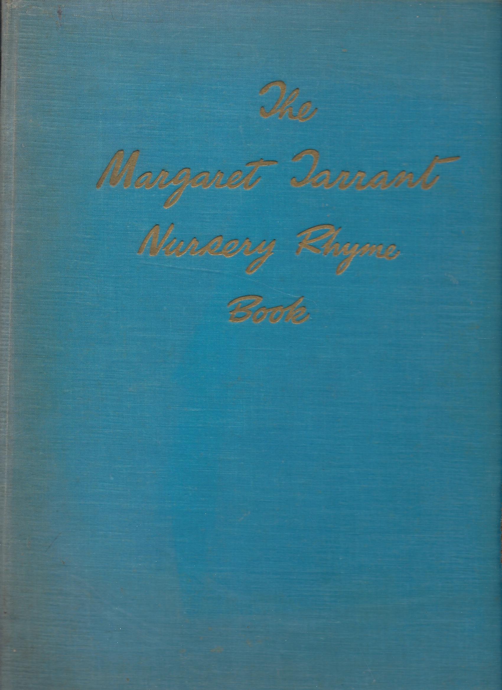The Margaret Tarrant Nursery Rhyme Book