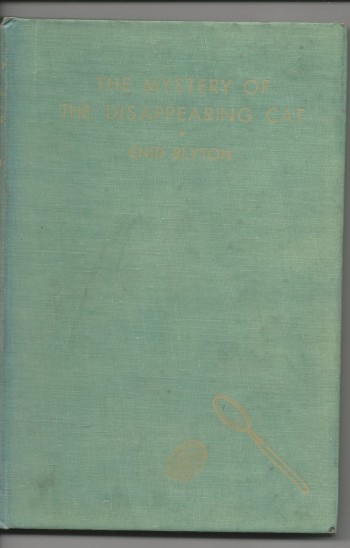 Image for The Mystery of the Disappearing Cat The Second Adventure of the Five Find-Outers and Dog