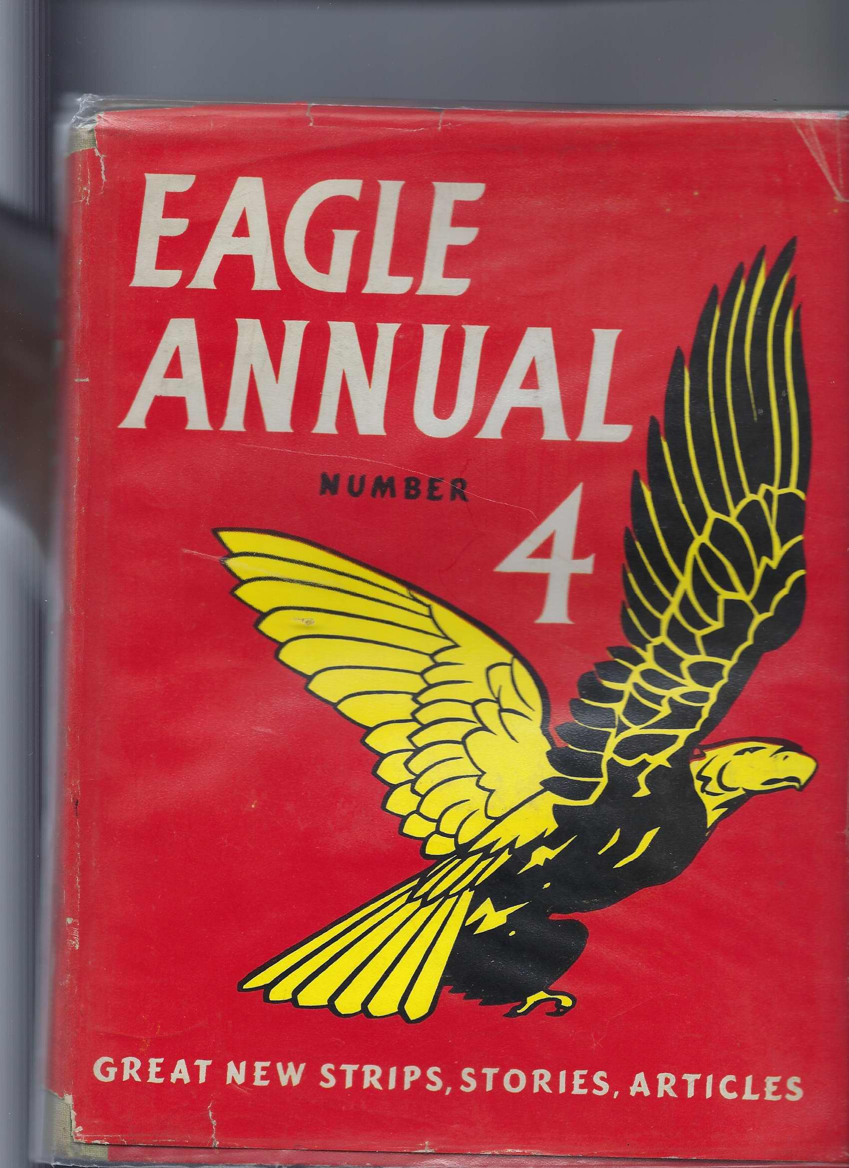 The 4th (Fourth) Eagle Annual Number 4 (Four) - Contains Biggles Story ' the Adventure of the Luminous Clay' & Dan Dare Image for The 4th (Fourth) Eagle Annual Number 4 (Four) - Contains Biggles Story ' the Adventure of the Luminous Clay' & Dan Dare